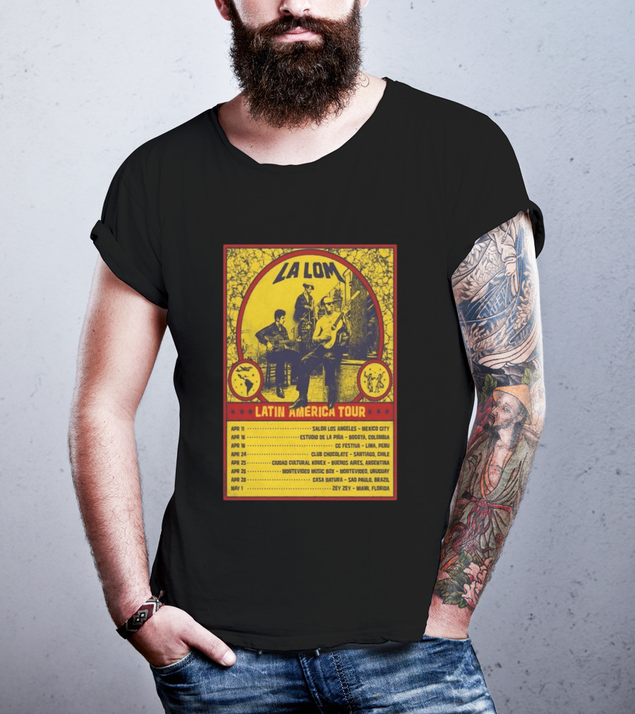 La Lom Latin America Tour 2026 Mexico City To Miami T-Shirt