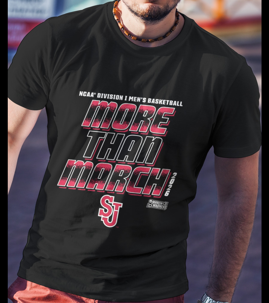 NCAA Division 1 Men's Basketball St John's More Than March Madness T-Shirt