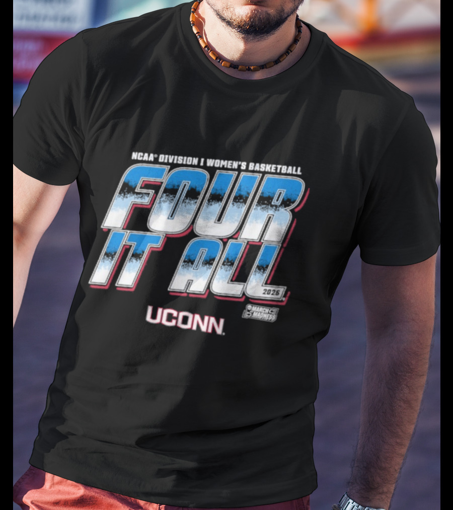 UConn Women's Basketball Four It All 2026 T-Shirt