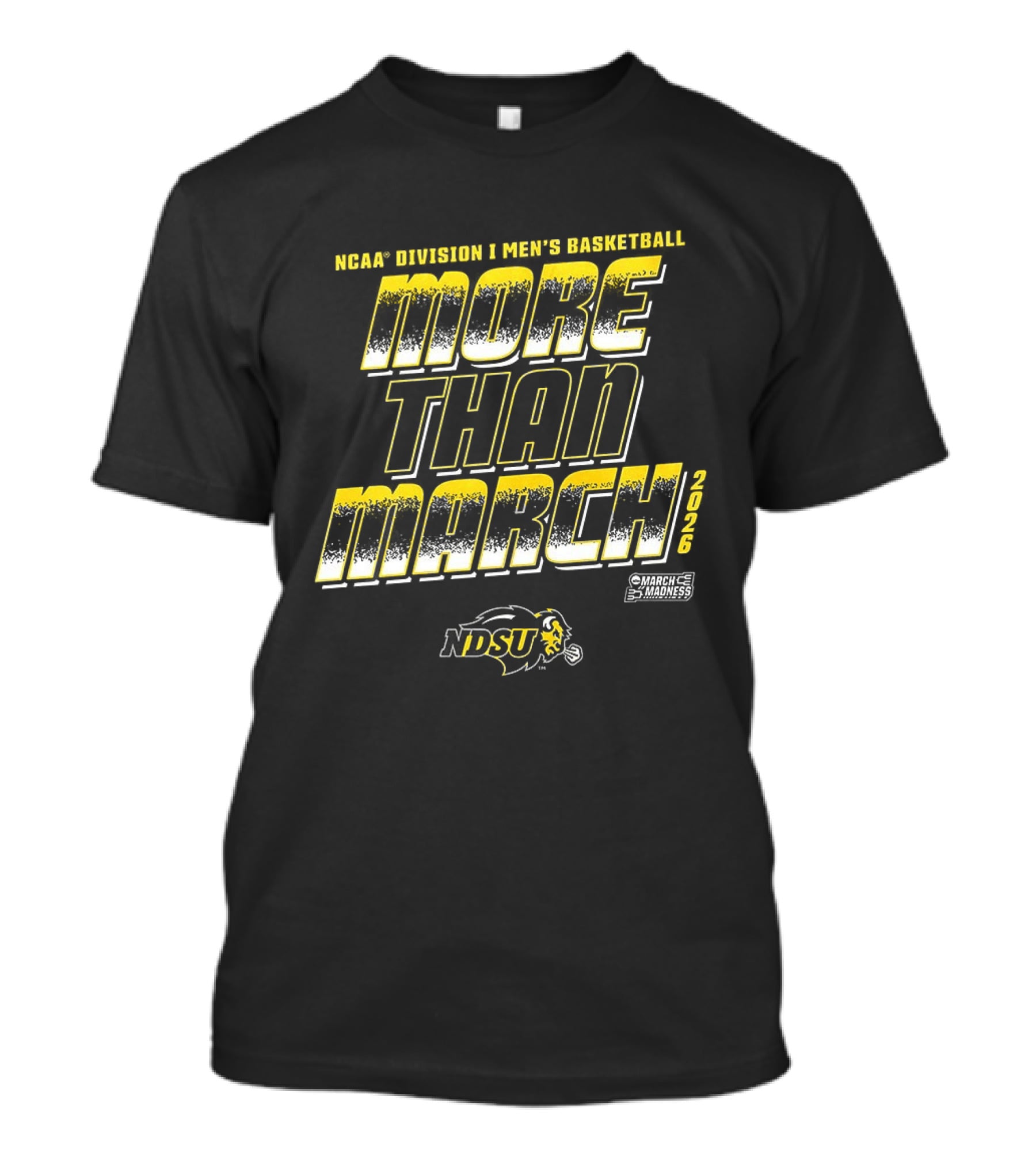 NCAA Division I Men's Basketball More Than March NDSU Bison Basketball T-Shirt