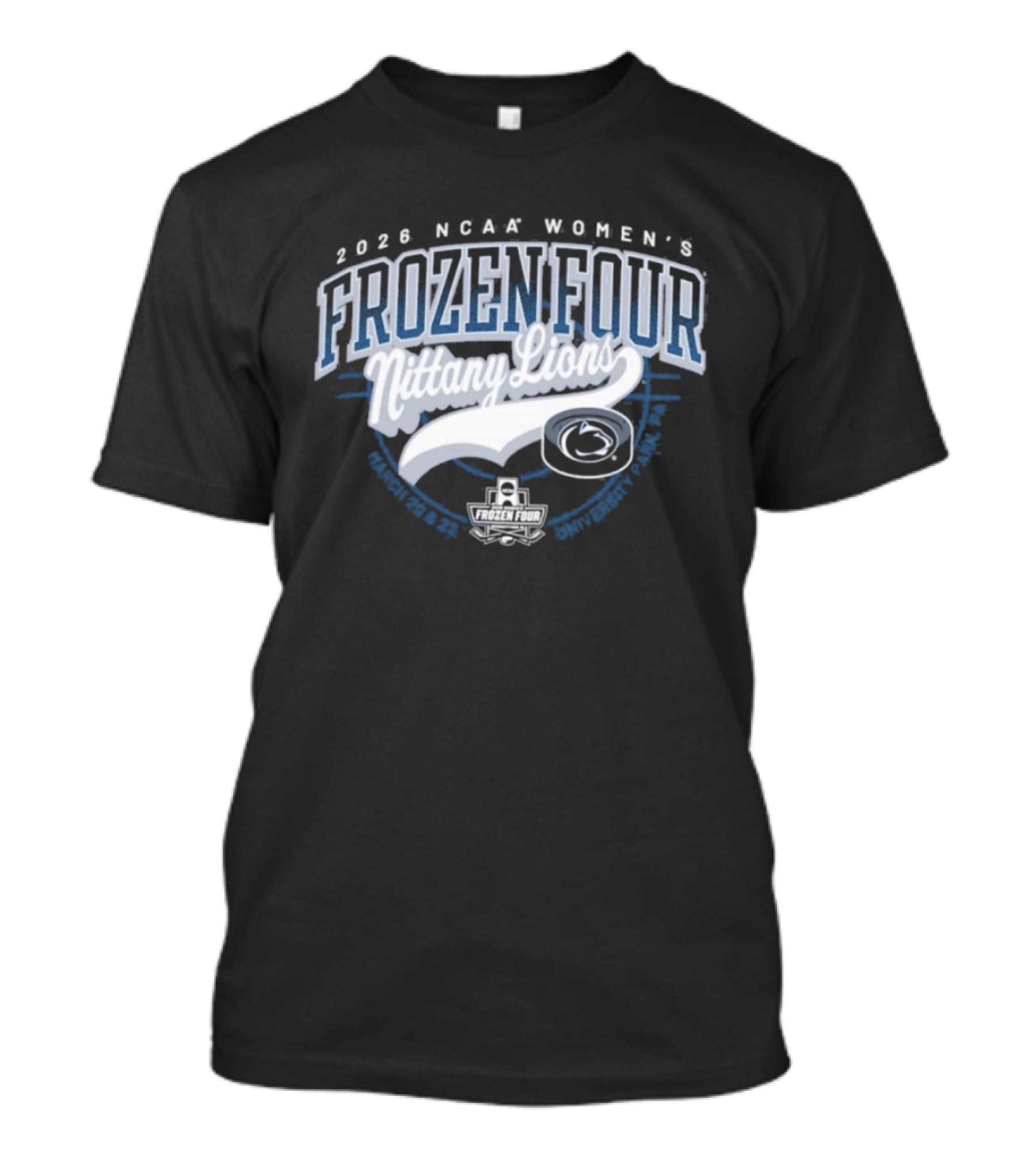 2026 NCAA Women's Frozen Four Nittany Lions Penn State T-Shirt