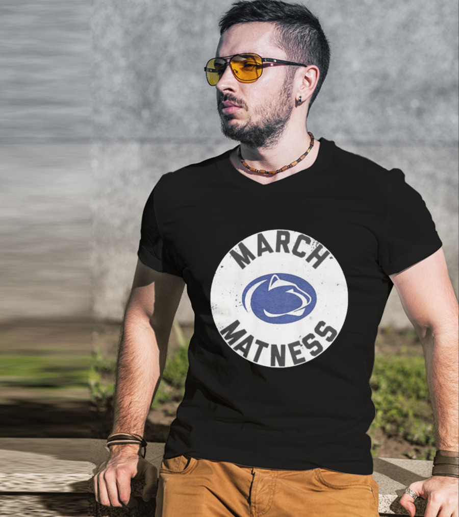 Penn State Wrestling March Matness Nittany Lions T-Shirt