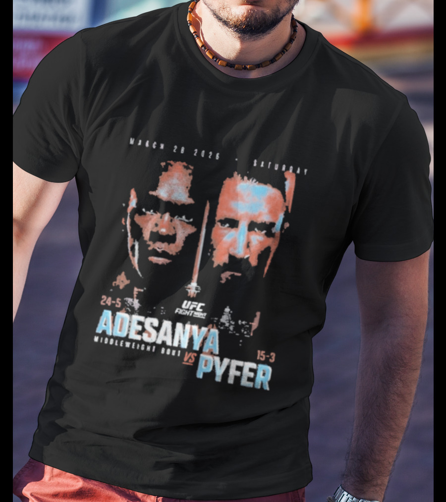 UFC Fight Night March 20 2026 Adesanya Vs Pyfer Middleweight Bout T-Shirt