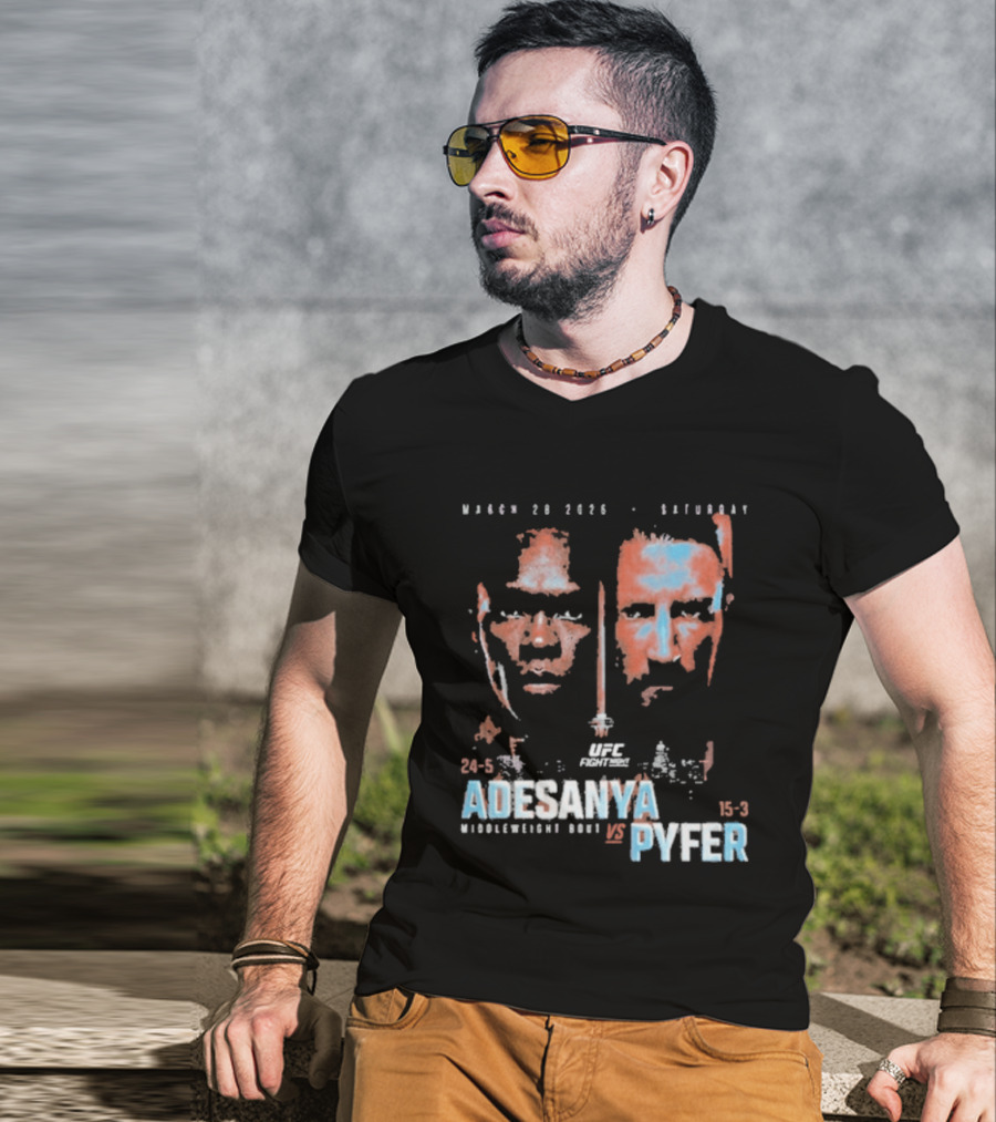 UFC Fight Night March 20 2026 Adesanya Vs Pyfer Middleweight Bout T-Shirt