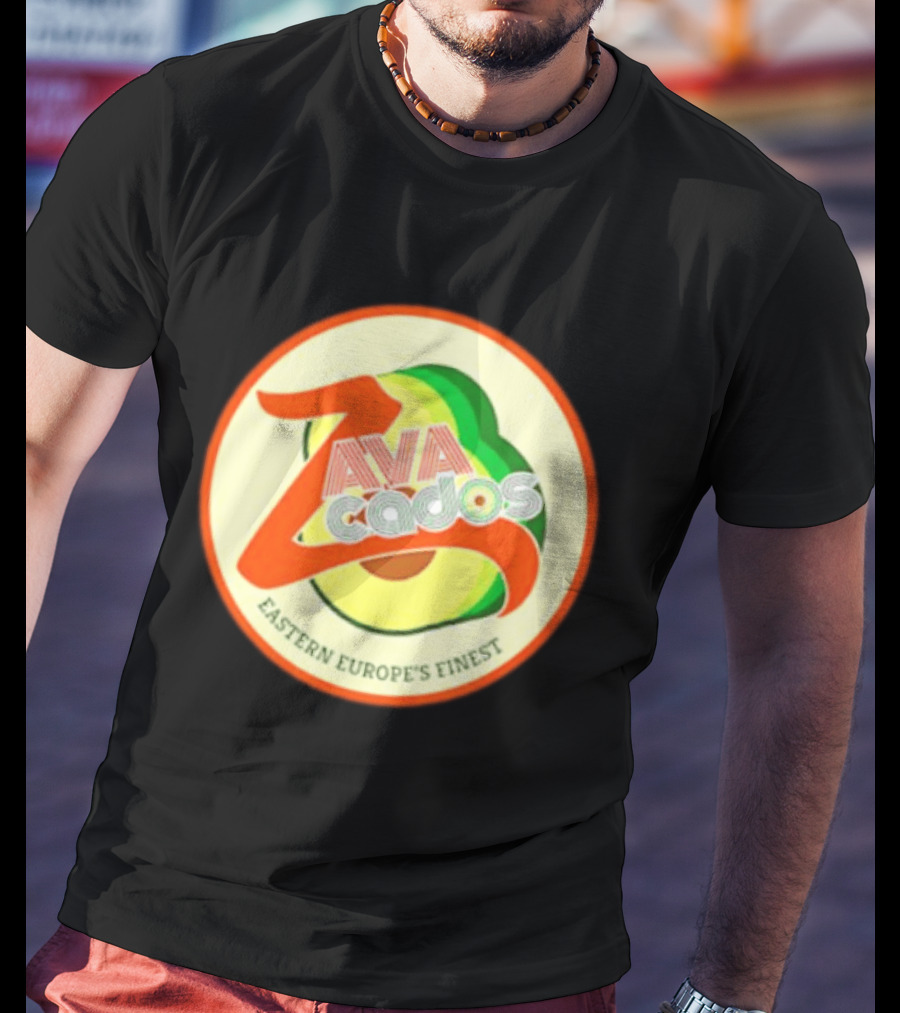 Zavacados Eastern Europe's Finest Avocado T-Shirt