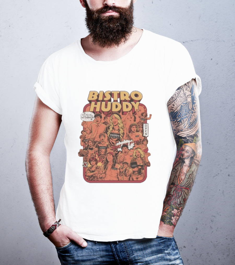 Bistro Huddy What Are You Talking About Open Comic Style Decor T-Shirt