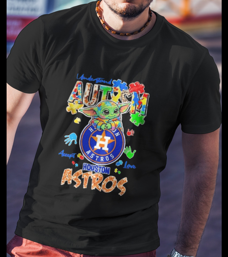 Understanding Autism Baby Yoda Houston Astros Accept Love T-Shirt