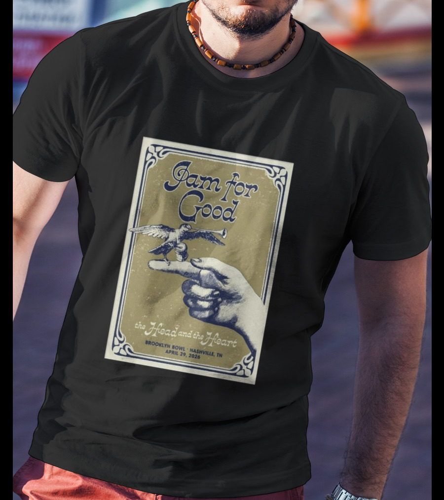 Jam For Good The Head And The Heart Brooklyn Bowl Nashville TN April 29 2026 T-Shirt