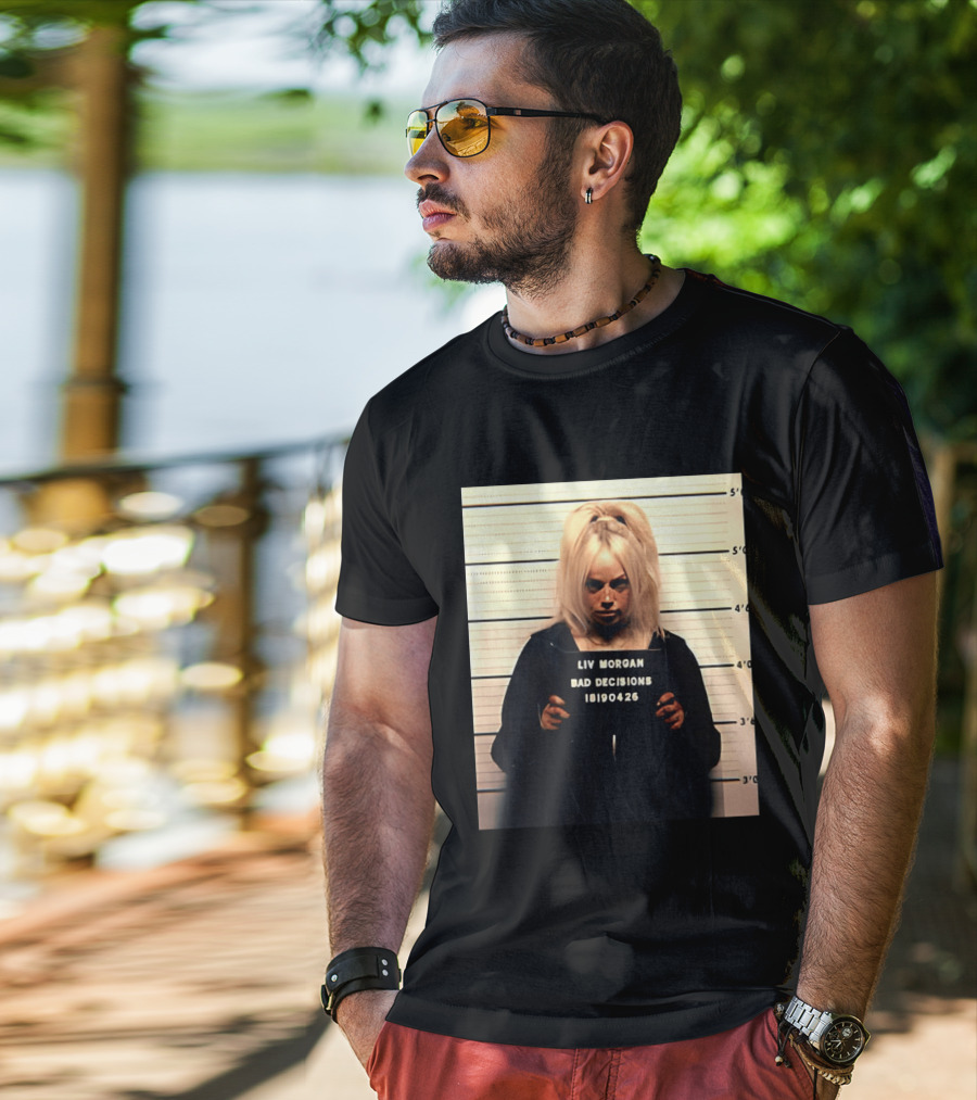 Liv Morgan Shot Bad Decisions 18190426 T-Shirt