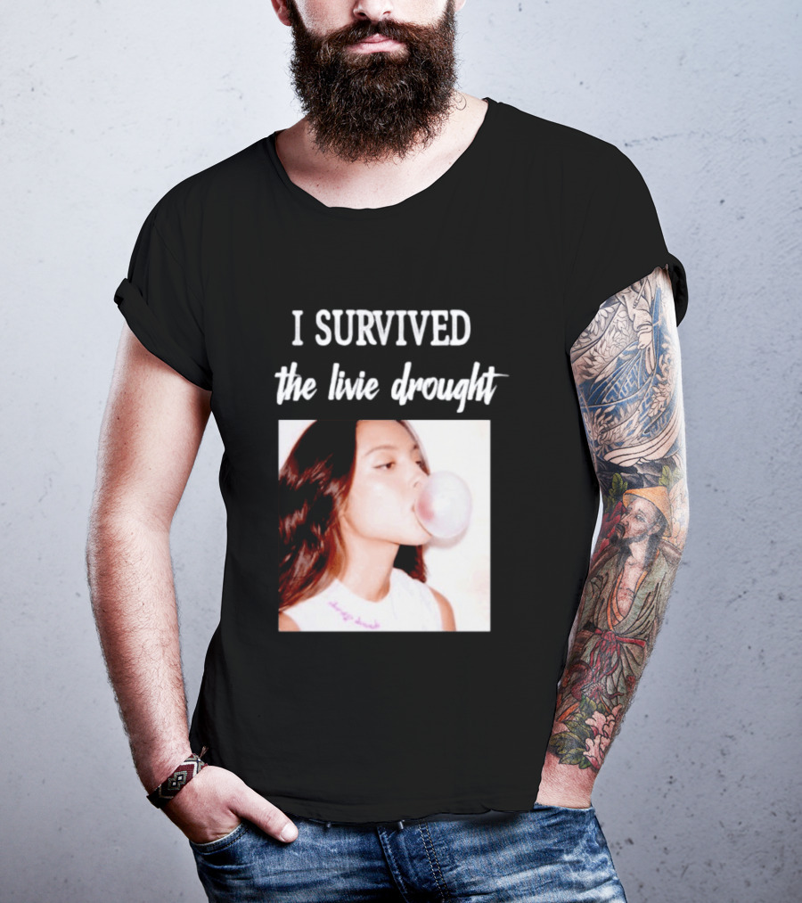 Olivia Rodrigo I Survived The Livie Drought Bubblegum Aesthetic T-Shirt