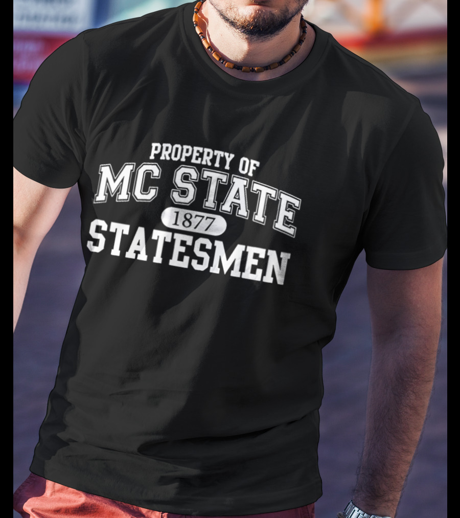 Property Of MC State 1877 Statesmen T-Shirt