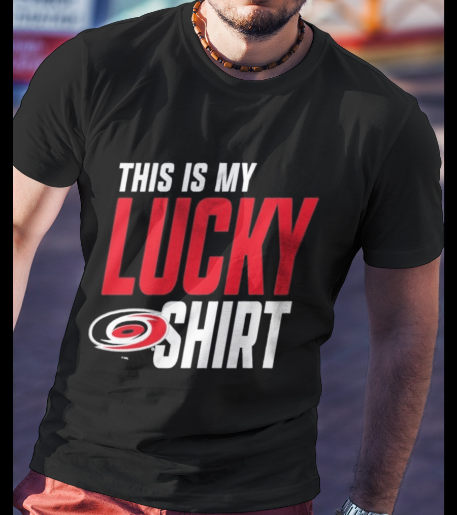2026 Carolina Hurricanes This Is My Lucky T-Shirt