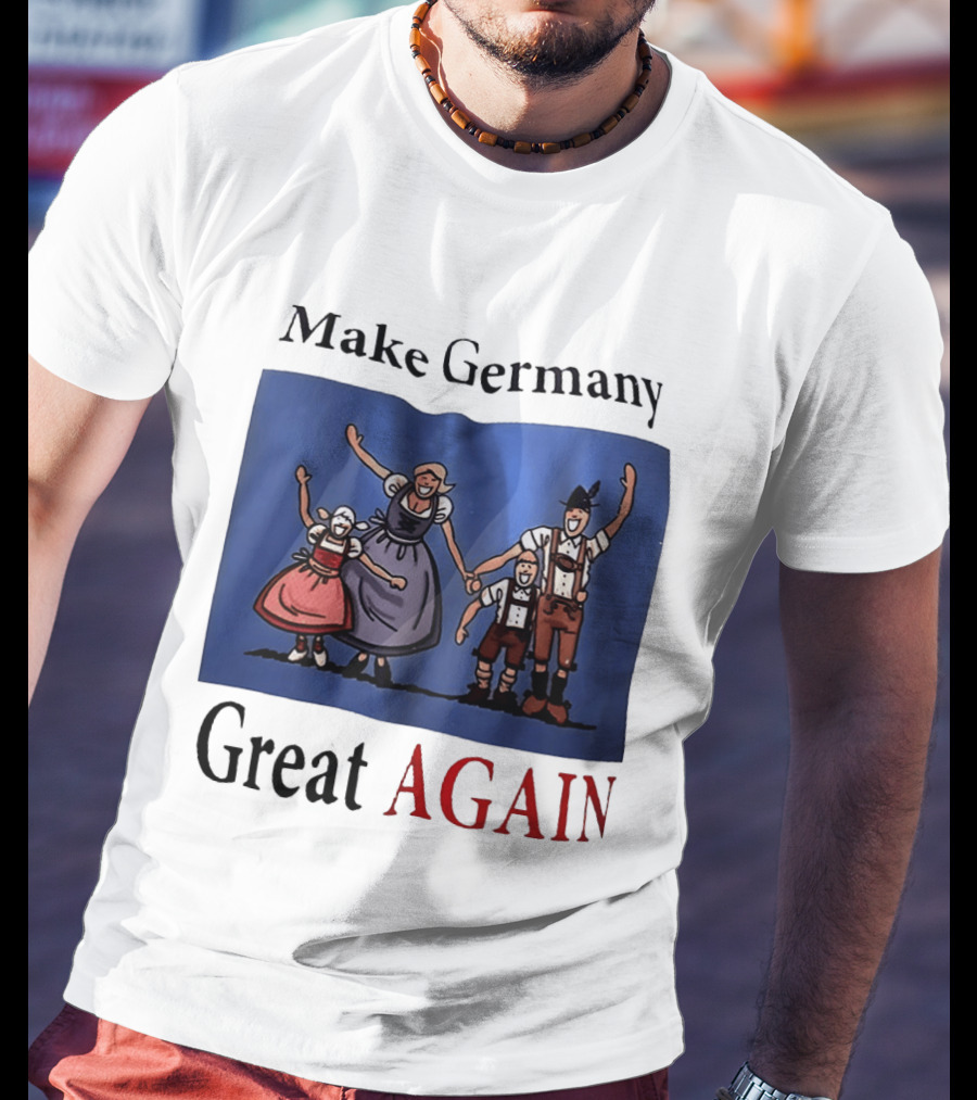 Make Germany Great Again Dirndl Lederhosen Family Celebration T-Shirt