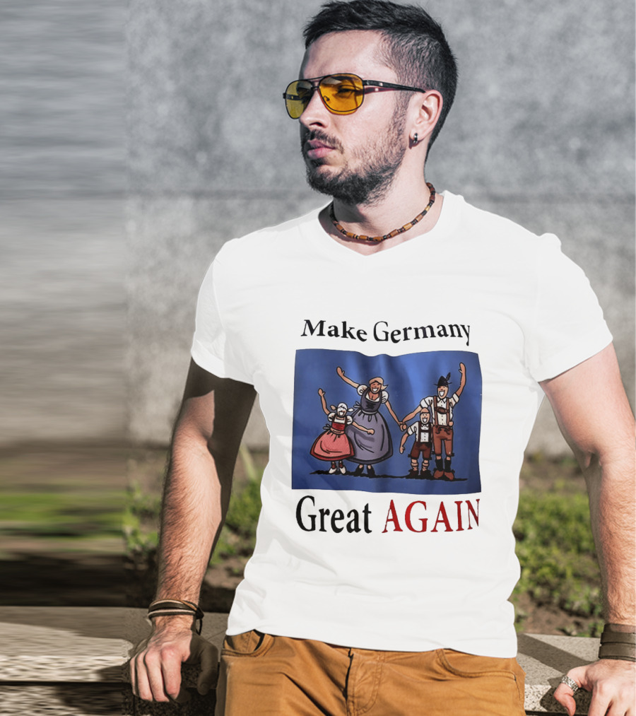 Make Germany Great Again Dirndl Lederhosen Family Celebration T-Shirt