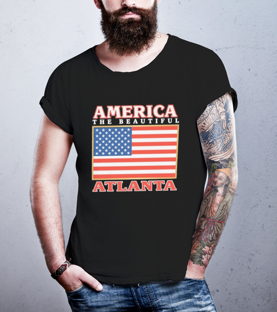 America The Beautiful Atlanta American Flag T-Shirt