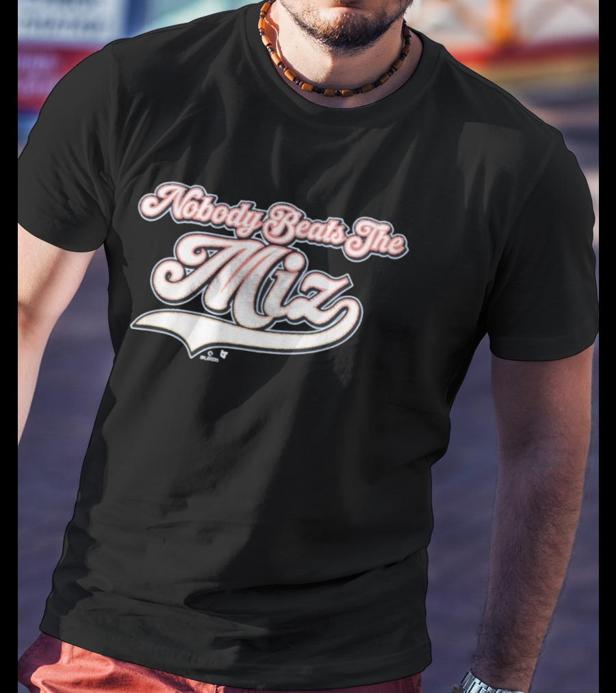 Nobody Beats The Miz T-Shirt
