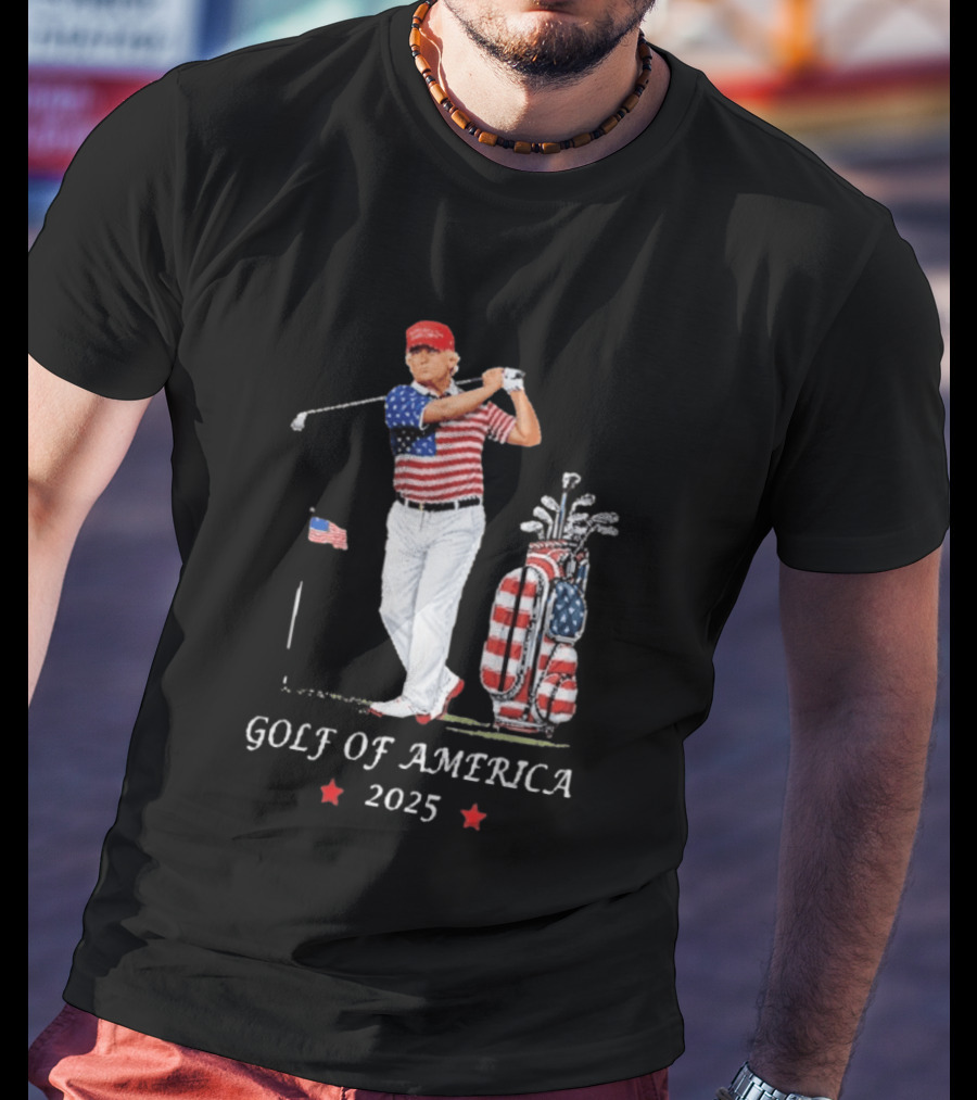 GOLF OF AMERICA 2025 Trump Red Cap Stars Stripes Golf Bag T-Shirt