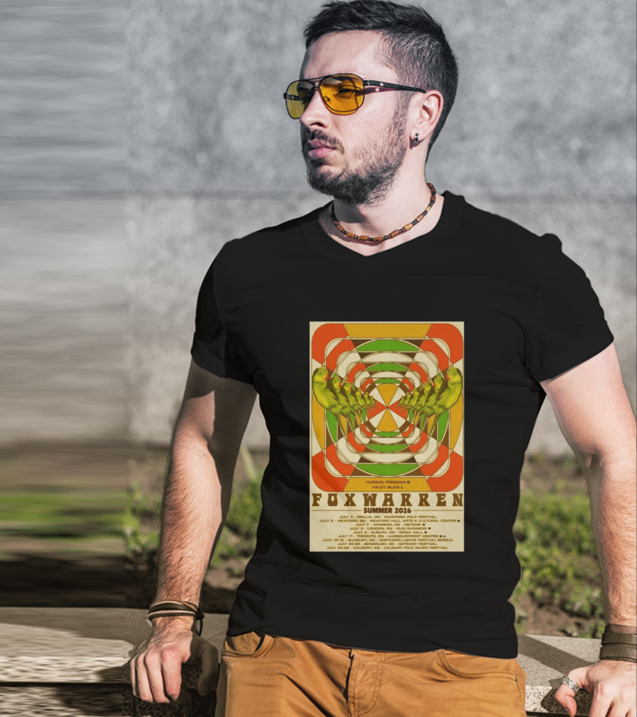 Foxwarren Summer 2026 Tour Hudson Freeman Haley Blais Mariposa Meaford Banff Toronto Calgary T-Shirt