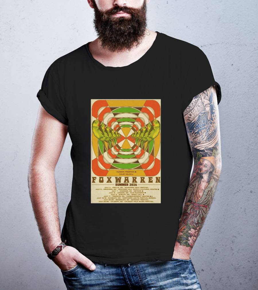 Foxwarren Summer 2026 Tour Hudson Freeman Haley Blais Mariposa Meaford Banff Toronto Calgary T-Shirt