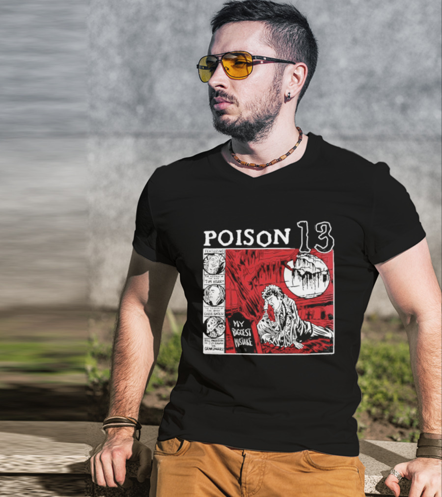 Poison 13 My Mistake Shallow Grave Red Moon T-Shirt