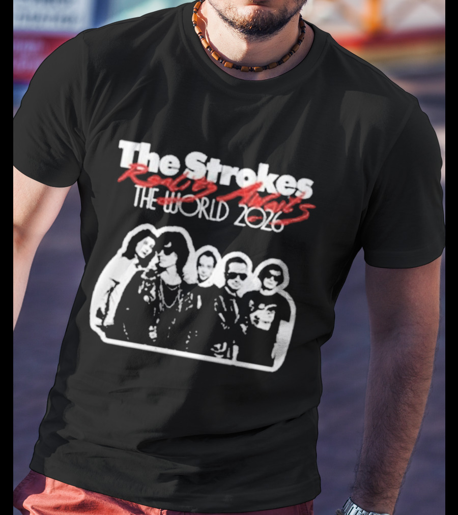 The Strokes Reality Awaits The World 2026 Tour T-Shirt