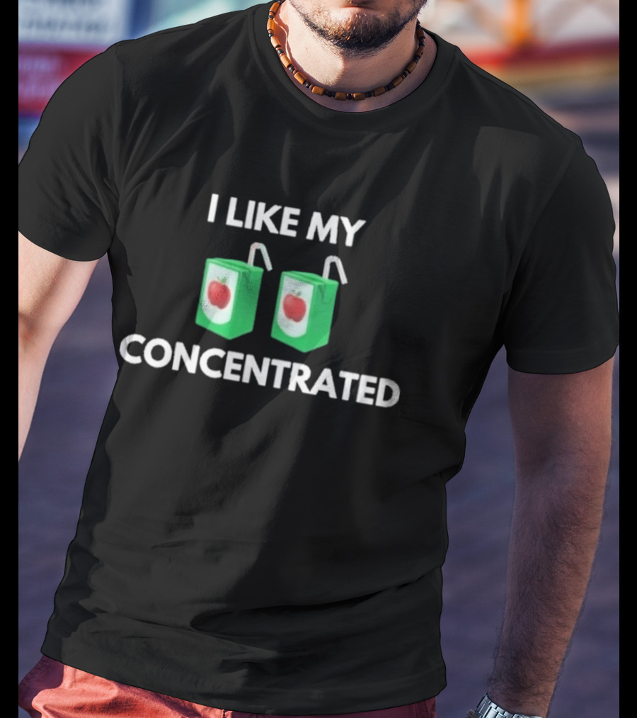 I Like My Concentrated Apple Juice Box T-Shirt