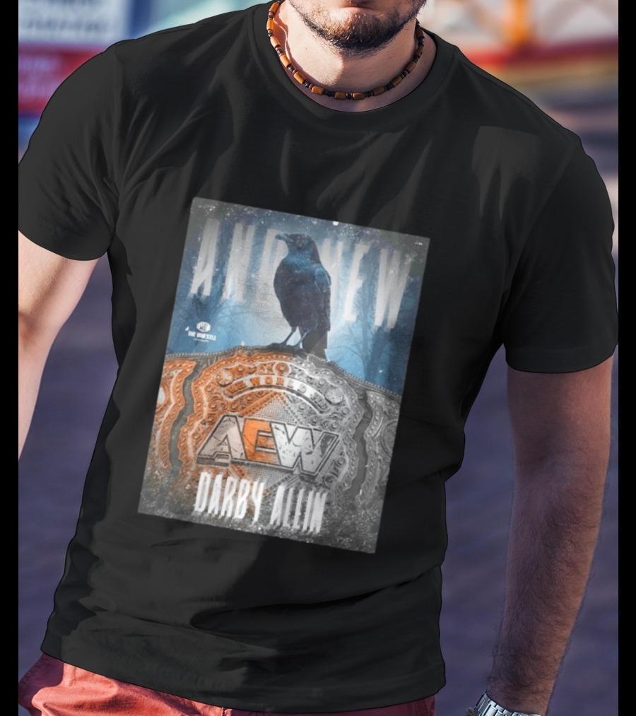 And New AEW World Darby Allin Championship Belt Raven T-Shirt