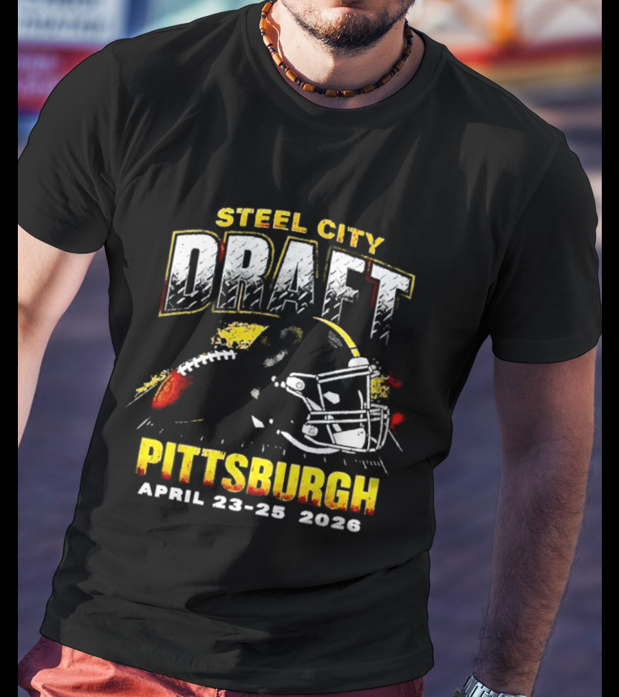 Steel City Draft Pittsburgh April 23 26 2026 Helmet T-Shirt