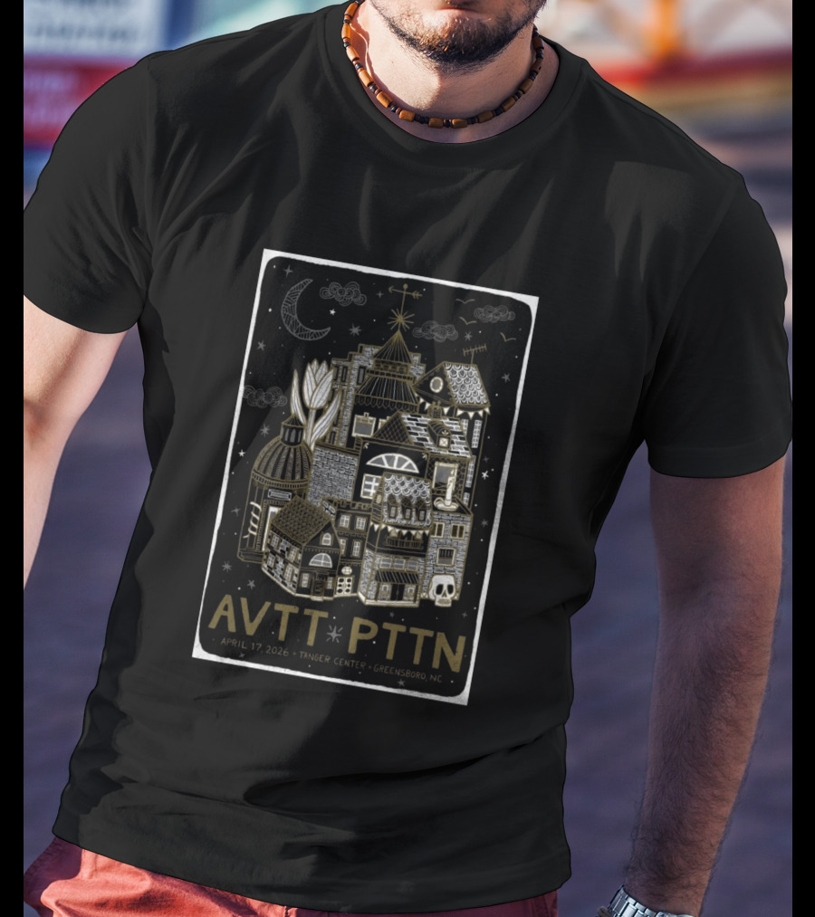 AVTT PTTN April 17 2026 Tanger Center Greensboro NC T-Shirt