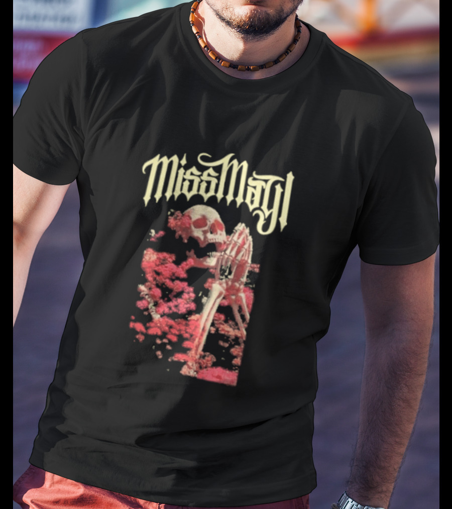 Miss May I Pray For Silence Skeleton Red Flowers T-Shirt