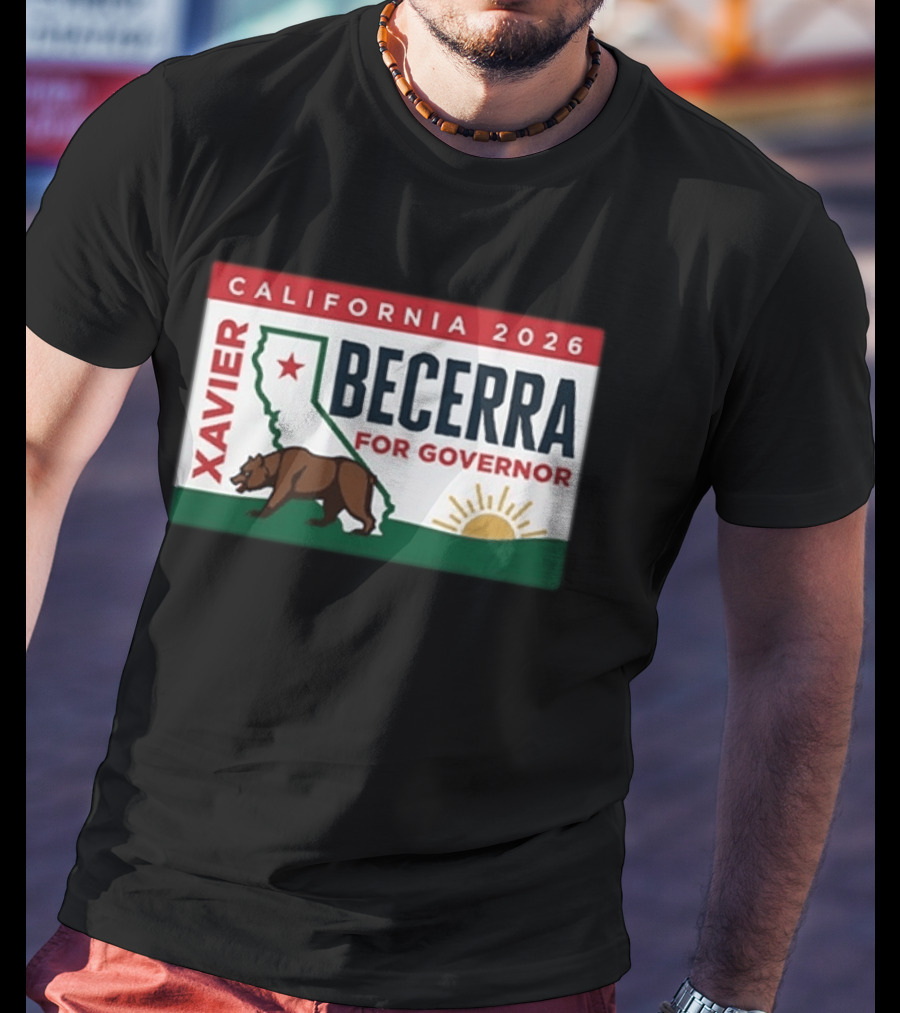 California 2026 Xavier Becerra For Governor Bear And Sun Campaign T-Shirt