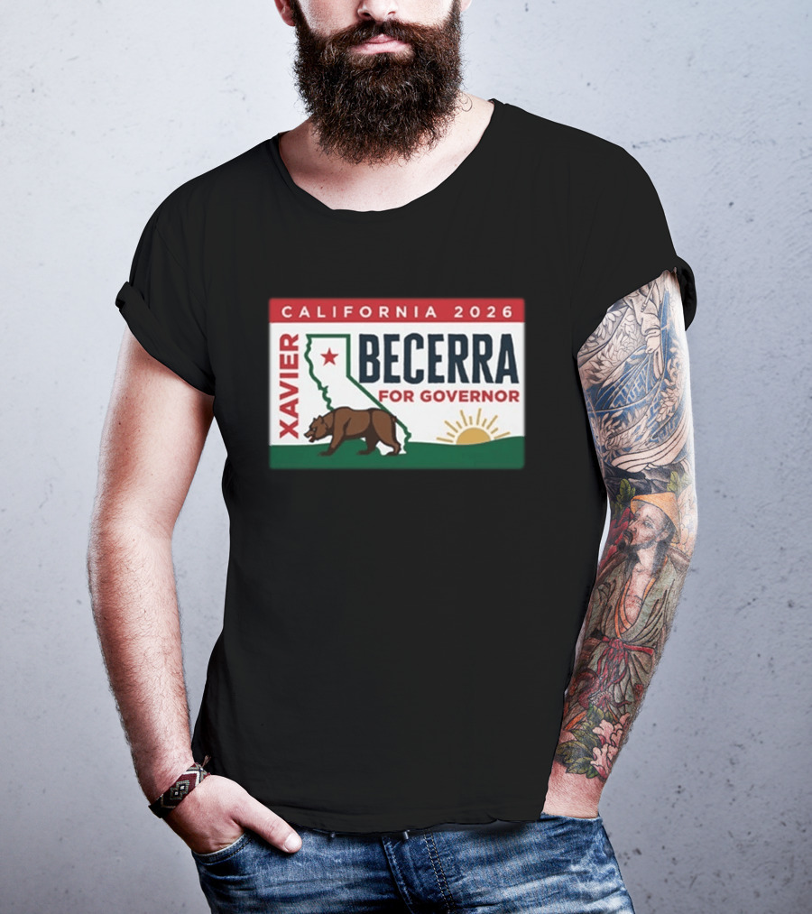 California 2026 Xavier Becerra For Governor Bear And Sun Campaign T-Shirt