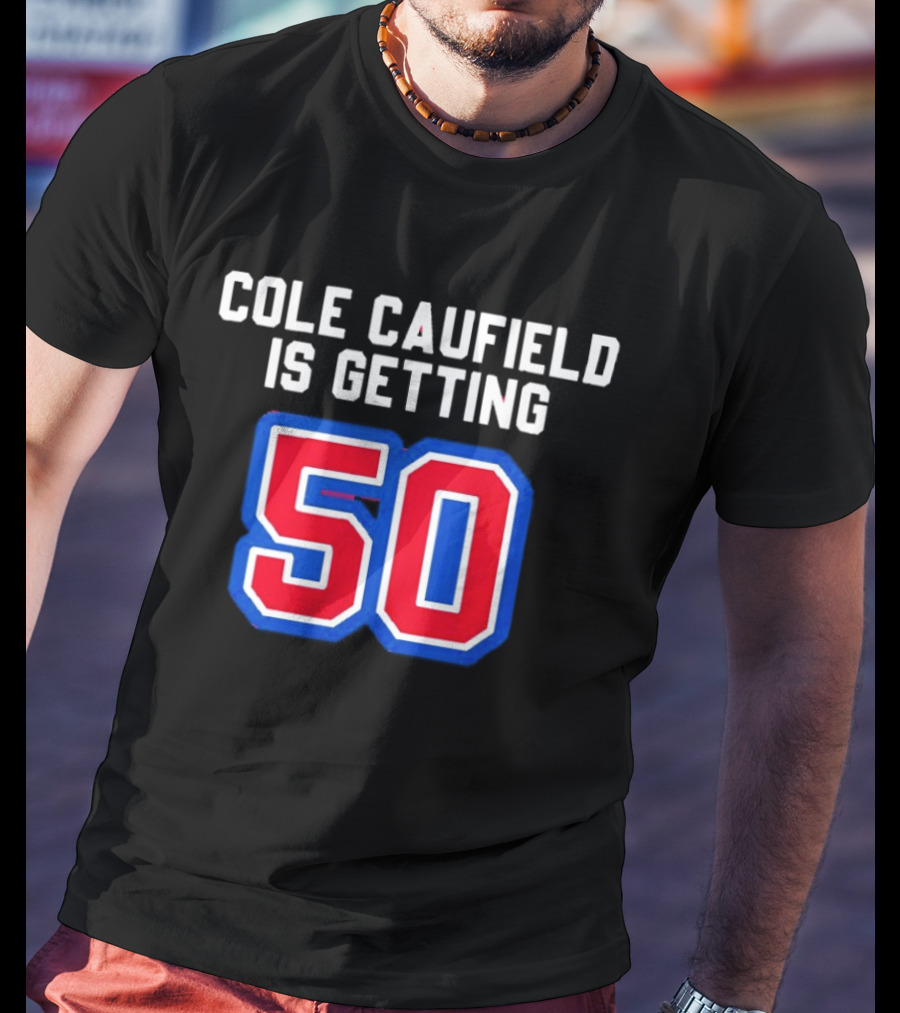 Cole Caufield Is Getting 50 Goals Montreal Canadiens T-Shirt