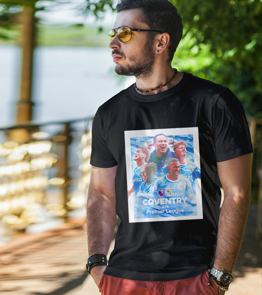 Coventry City FC Premier League Players Coventry Are Premier League T-Shirt