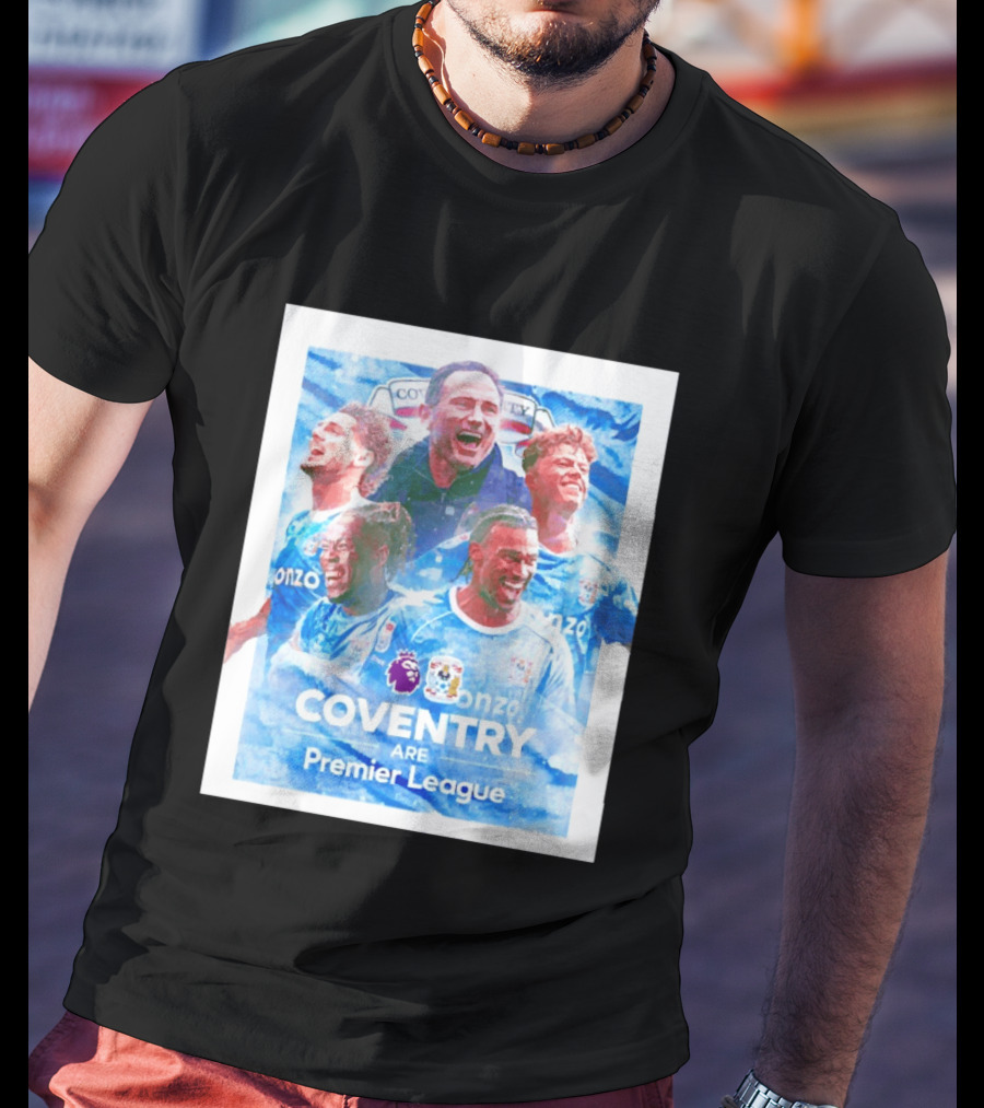 Coventry City FC Premier League Players Coventry Are Premier League T-Shirt