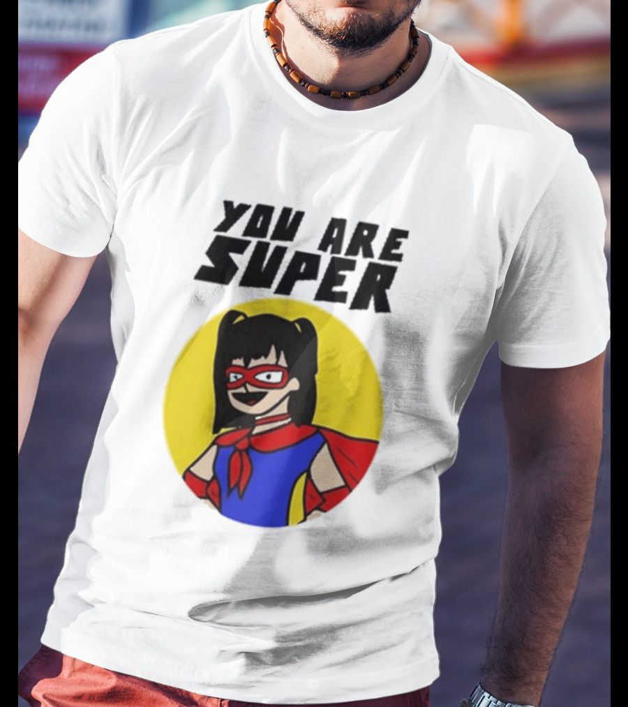 You Are Super Hero Girl With Red Cape And Mask T-Shirt