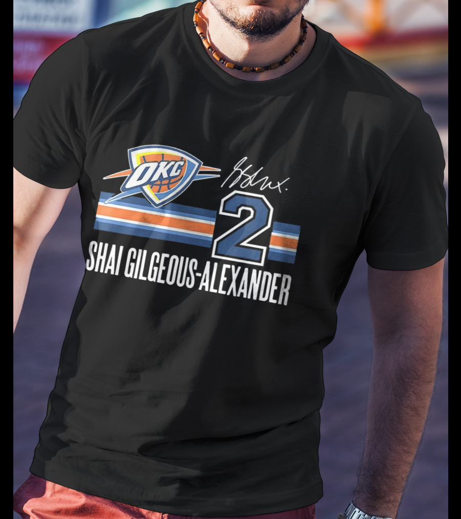 Shai Gilgeous Alexander Oklahoma City Thunder 2 NBA OKC T-Shirt