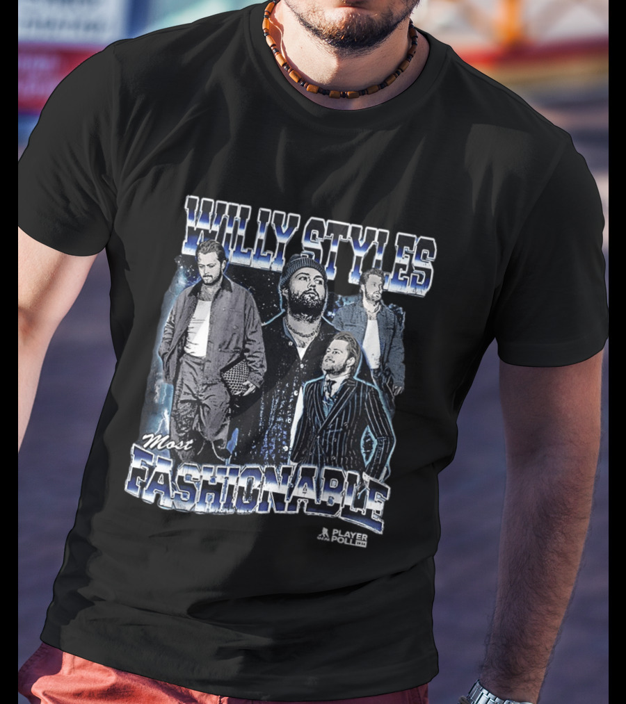 Willy Styles Most Fashionable Player Toronto Maple Leafs William Nylander Hockey T-Shirt