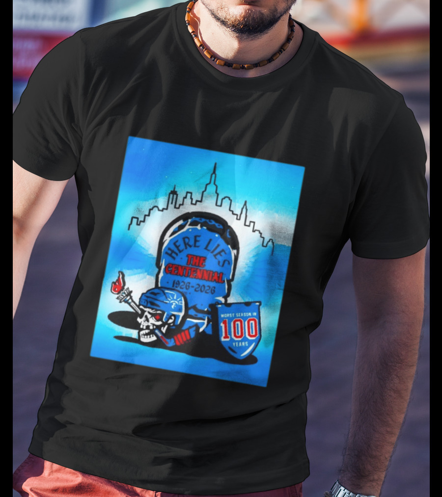 New York Rangers Here Lies The Centennial 1926 2026 Worst Season In 100 Years T-Shirt