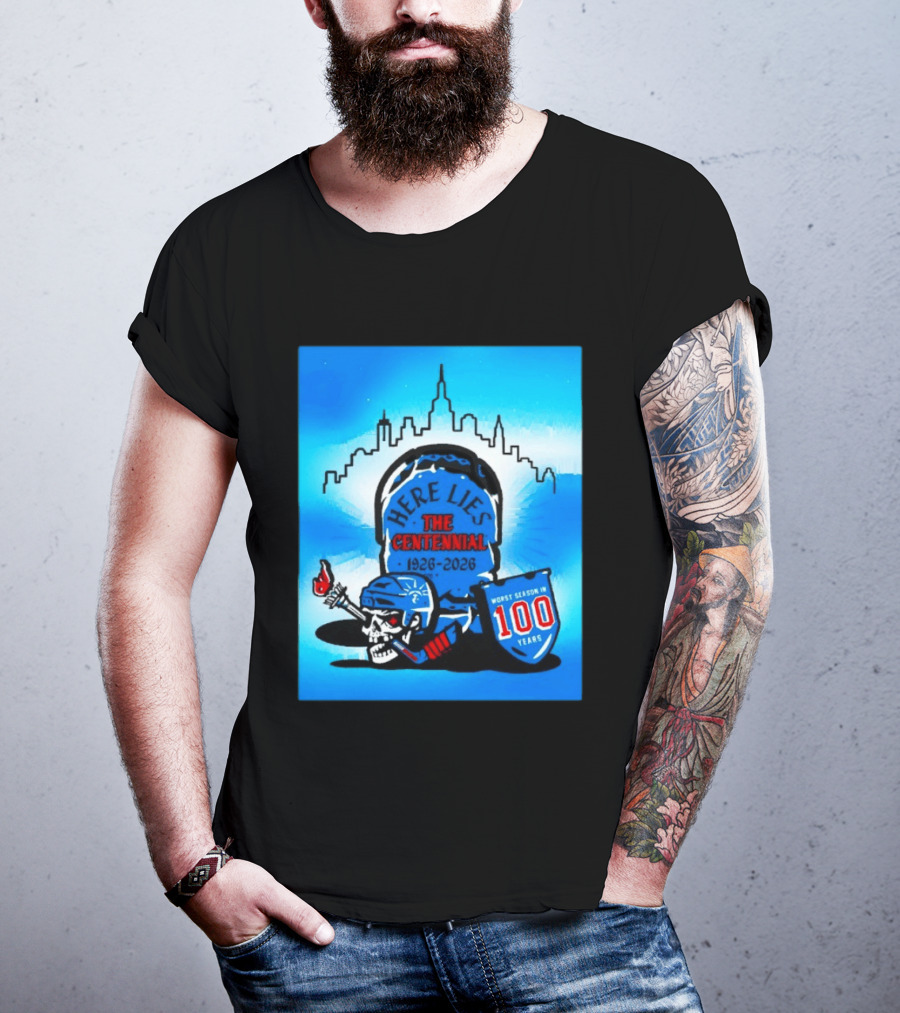 New York Rangers Here Lies The Centennial 1926 2026 Worst Season In 100 Years T-Shirt