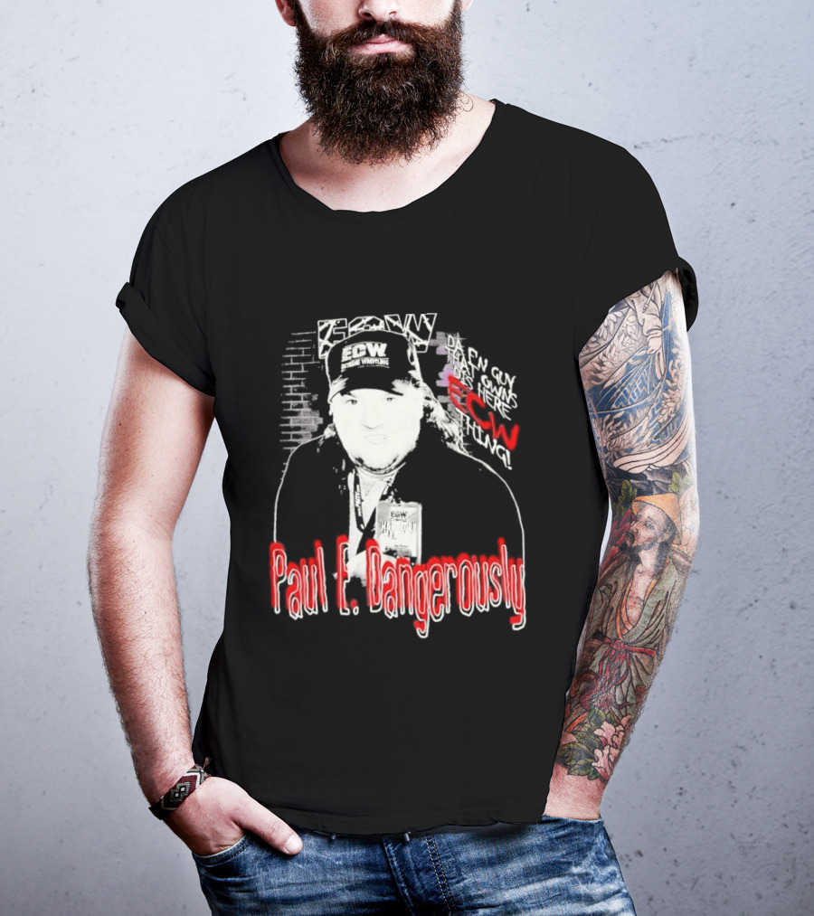 Paul E Dangerously ECW Hardcore Iconic Wrestling T-Shirt