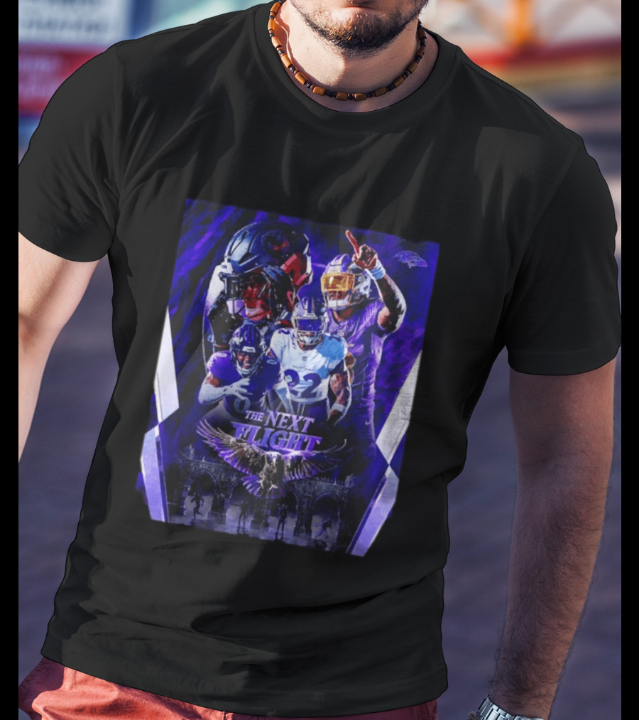 The Next Flight Baltimore Ravens 2026 Season NFL Team Players Ravens Fans T-Shirt