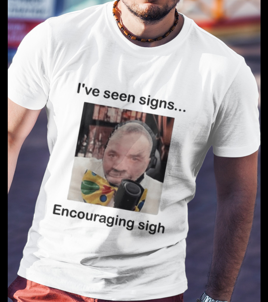 I've Seen Signs Encouraging Sigh Microphone Headset Bow Tie T-Shirt