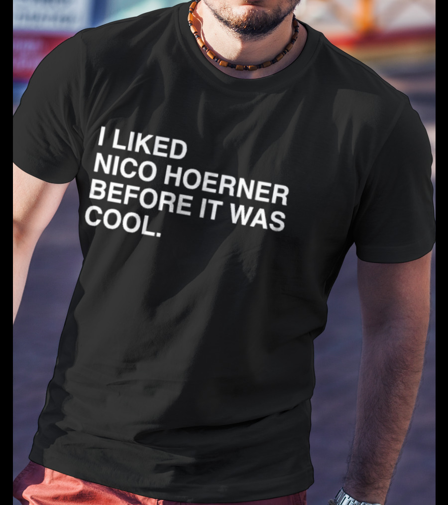 I Liked Nico Hoerner Before It Was Cool Baseball Fan T-Shirt