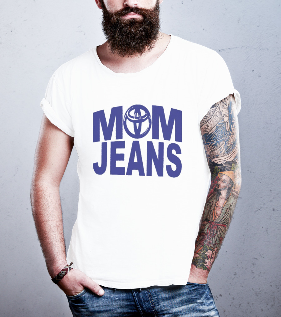 MOM JEANS Toyota T-Shirt
