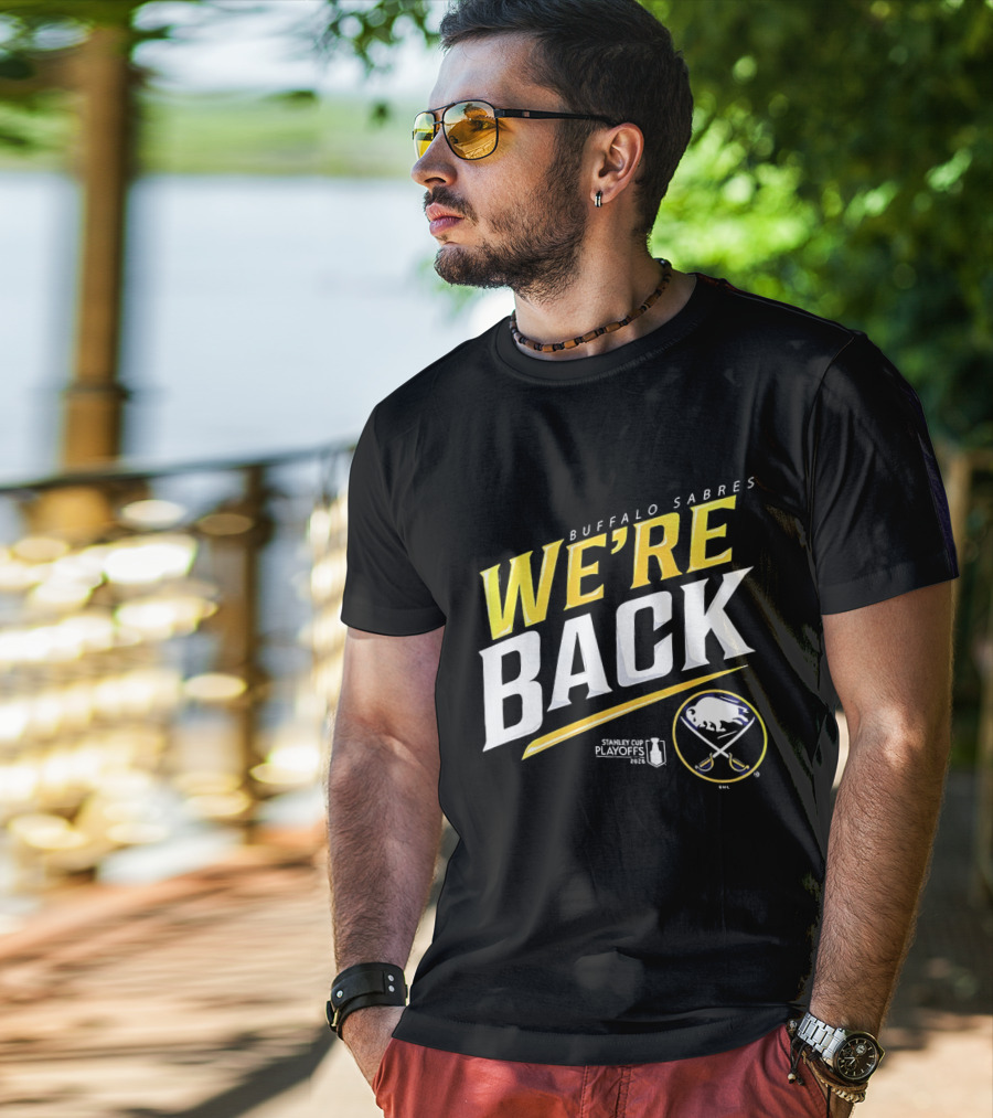 Buffalo Sabres We're Back Stanley Cup Playoffs 2023 T-Shirt