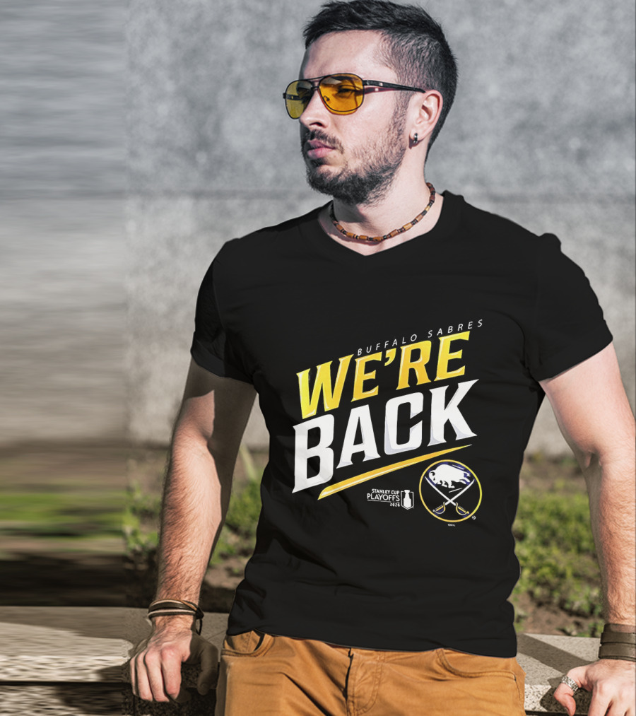 Buffalo Sabres We're Back Stanley Cup Playoffs 2023 T-Shirt