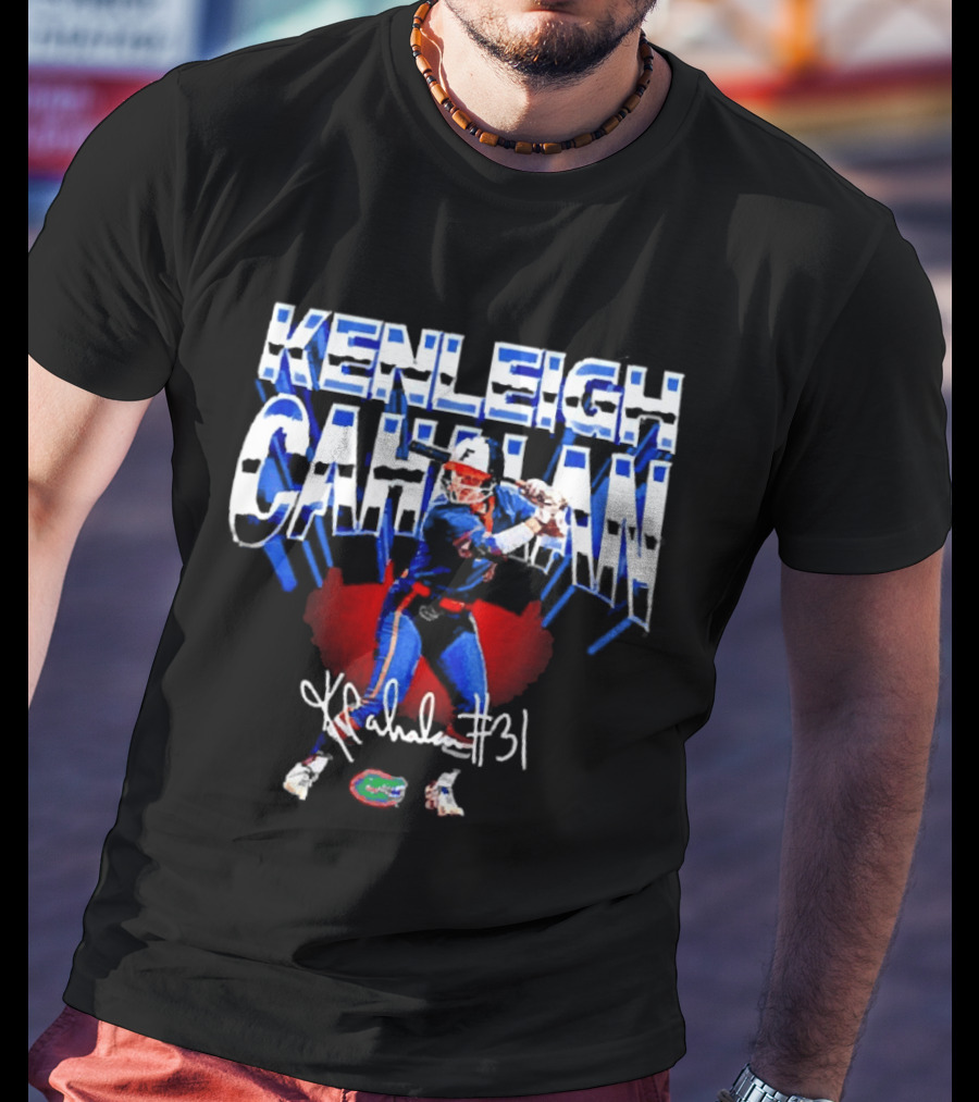 Kenleigh Cahalan Florida Gators Softball 31 Signature Player T-Shirt