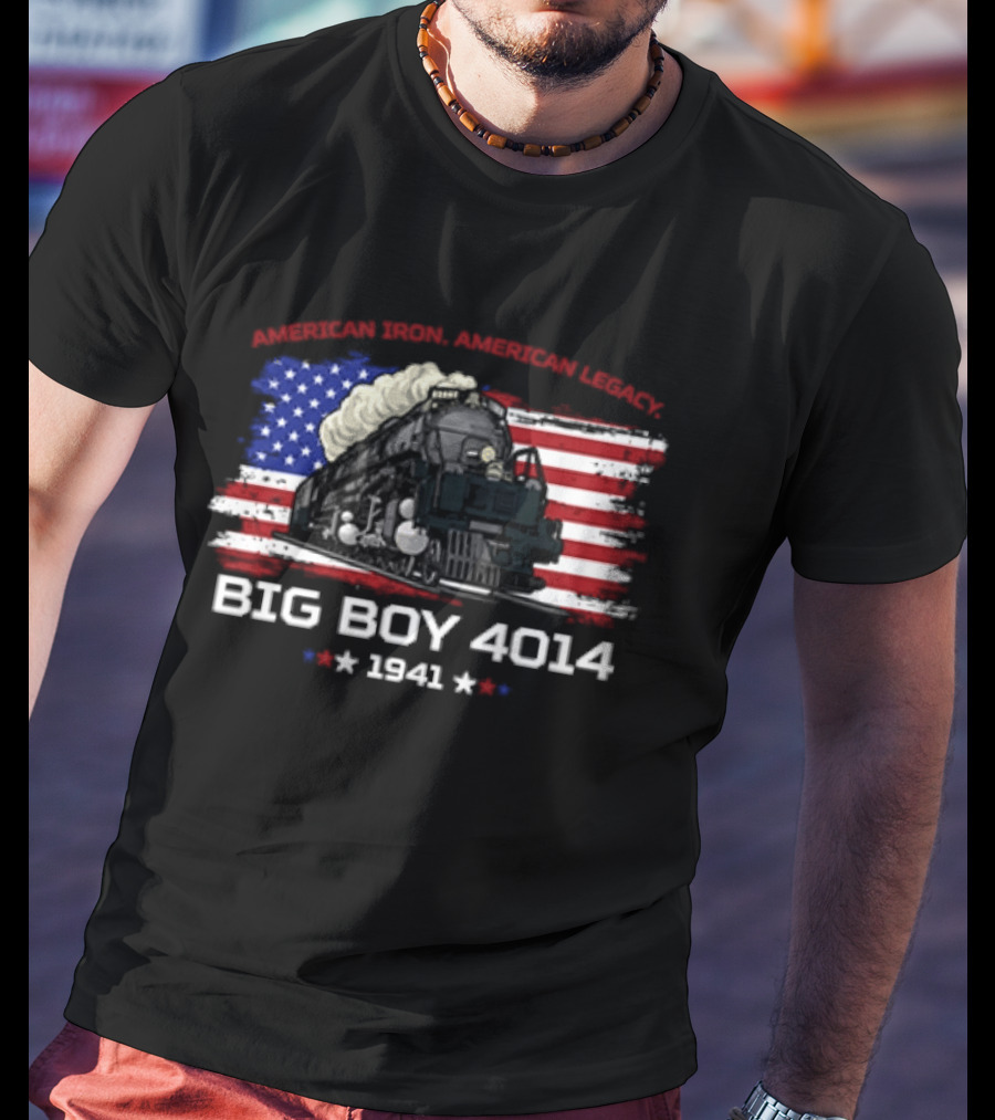 Promoting Real American Iron Big Boy 4014 1941 USA Flag Stars Stripes T-Shirt