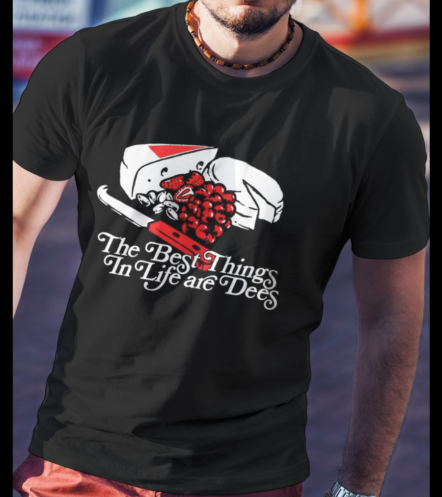 The Best Things In Life Are Dees Cheese Grapes Knife T-Shirt